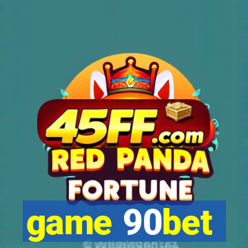 game 90bet